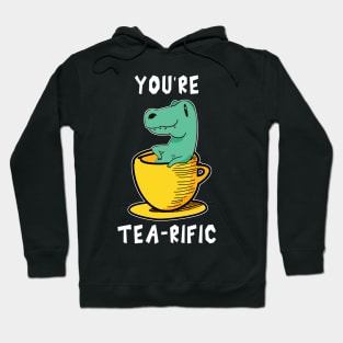 You Are Tearific Hoodie